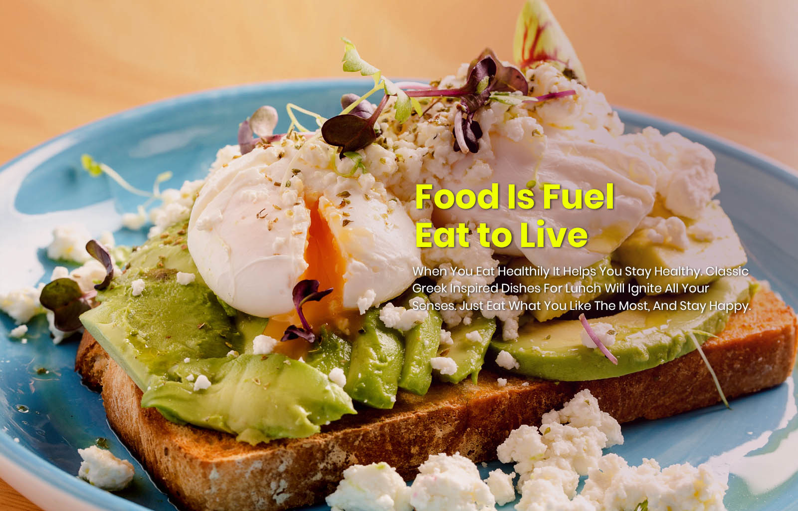 Food Is Fuel Eat to Live